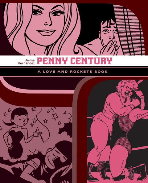 The Love and Rockets Library v08 - Penny Century (2010)