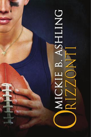 Mickie B. Ashling - Orizzonti 01. Orizzonti (2015)