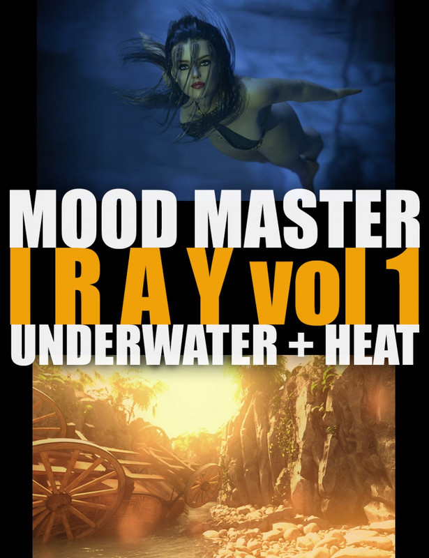 00 main mood master vol 1 underwater and heat daz3d