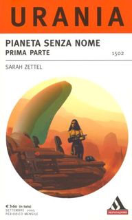 Sarah Zettel - Pianeta senza nome. Prima parte (2005)