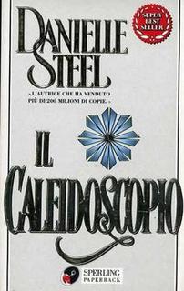 Danielle Steel - Il caleidoscopio (1990)