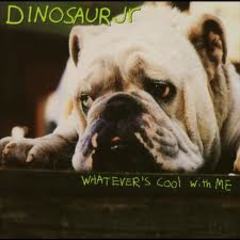 Dinosaur Jr - Whatever's Cool With Me (1991).mp3 - 128 Kbps