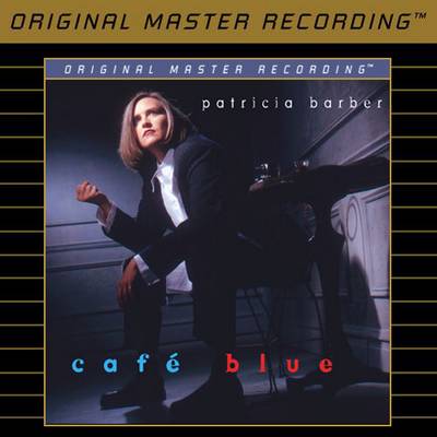 Patricia Barber - Café Blue (1994) [2002, MFSL Remastered, CD-Layer + Hi-Res SACD Rip]