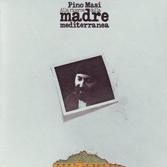 Pino Masi - Alla ricerca della madre mediterranea (1978 ) MP3 -128 kbps