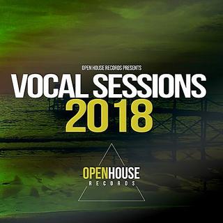 Open House Records Presents Vocal Sessions 2018 (2018) .mp3 - 320 kbps