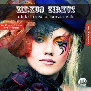 Zirkus Zirkus Vol. 18 Elektronische Tanzmusik (2018) .mp3 - 320 kbps